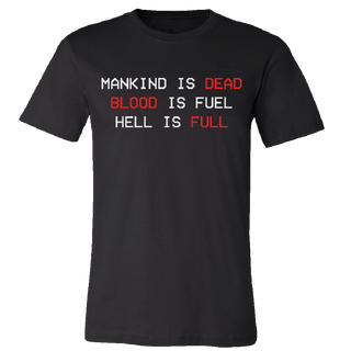 Blood is Fuel Tee