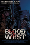 Blood West Posters